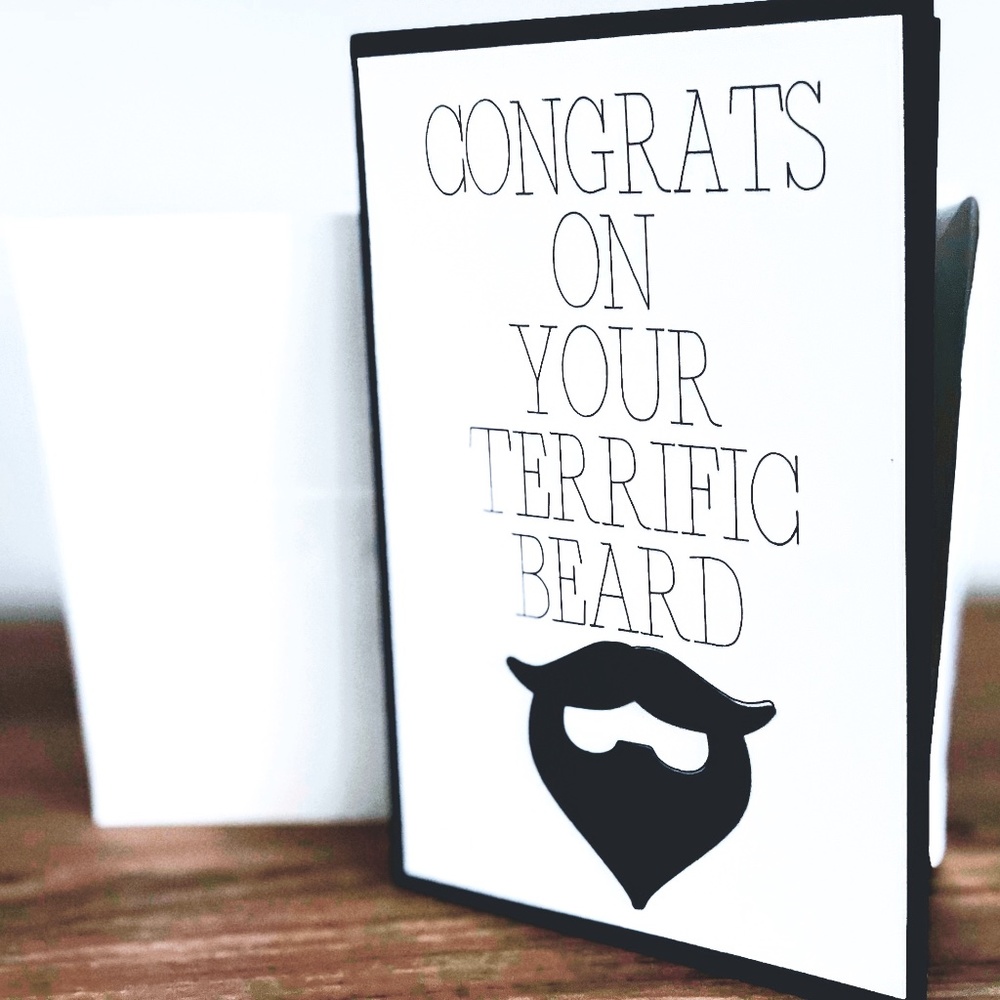 Congrats on your Terrific Beard! Card